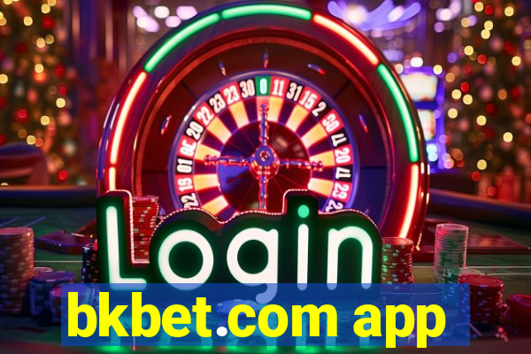 bkbet.com app